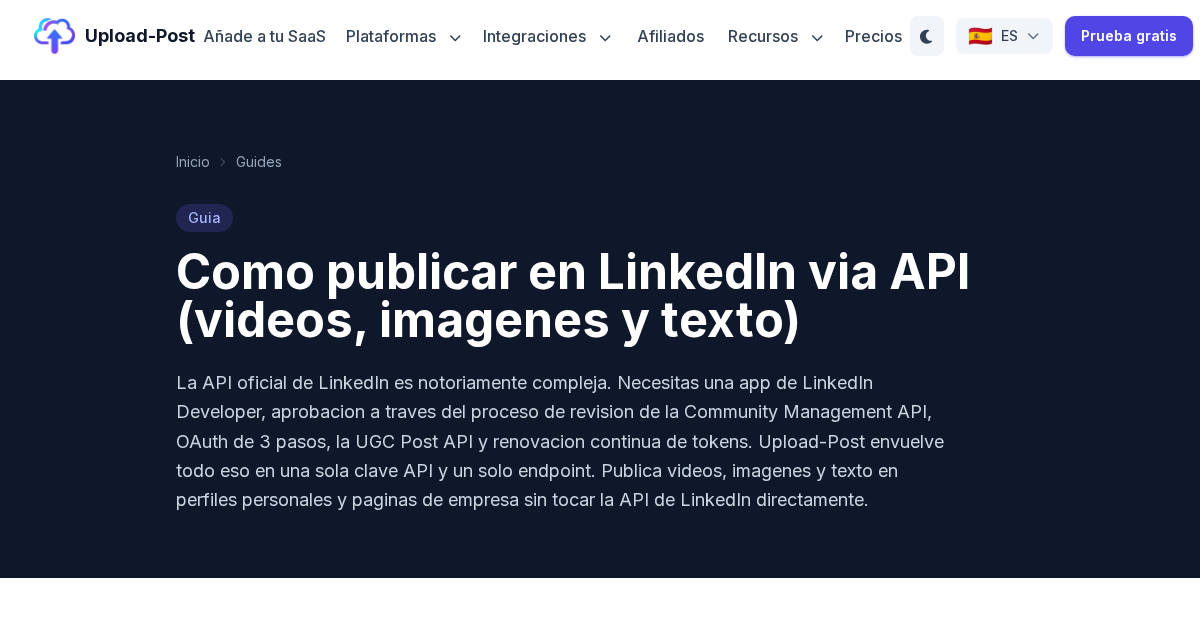 Cómo publicar en LinkedIn vía API (Videos, imágenes y texto) | Upload ...