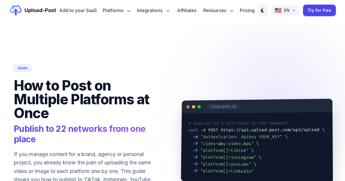 How to Post on Multiple Platforms at Once: One API Call | Upload-Post.com