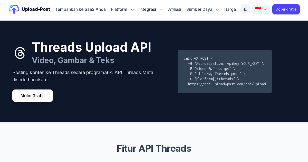 API Unggah Threads - Unggah Video, Gambar, dan Teks | Upload-Post.com