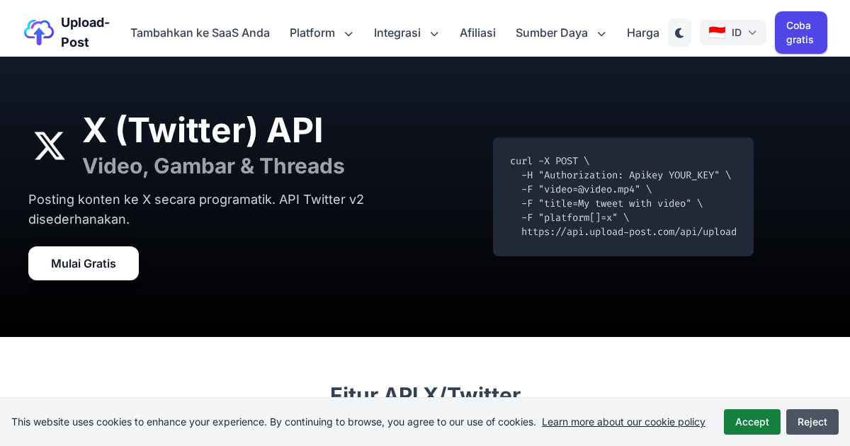X (Twitter) Upload API - Kirim Video, Gambar, dan Thread | Upload-Post.com