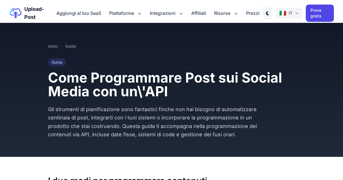 Come Programmare Post sui Social Media con un'API (Guida Completa ...
