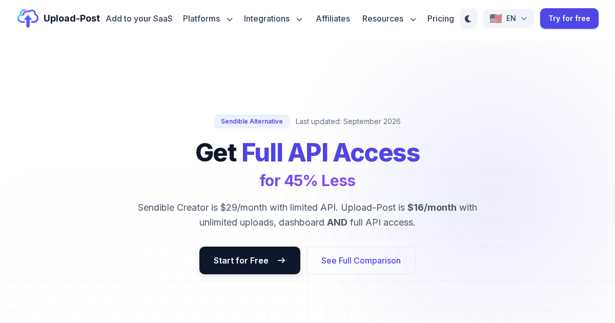 Sendible Alternative - Save 45% with Full API | Upload-Post